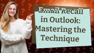 Can you recall an email in Outlook outside of your organization [upl. by Attenohs]