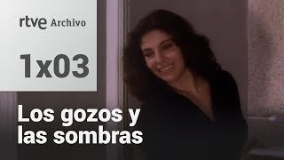 Los Gozos y las Sombras  Capítulo 3  RTVE Archivo [upl. by Syramad]