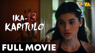 Ika13 Kapitulo FULL MOVIE HD  Anne Curtis Christopher De Leon [upl. by Gillie]