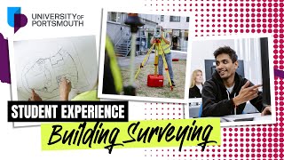 Our student experience for Building Surveying  University of Portsmouth [upl. by Cthrine]