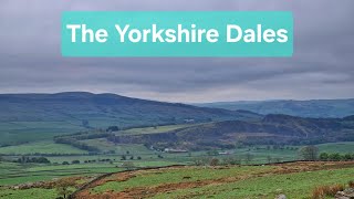 The Yorkshire Dales [upl. by Bollen]