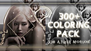 300 Coloring Pack Preset on Alight Motion Alight Link  XML File  No Credit Needed  Moonie [upl. by Rosalynd379]