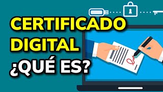 ¿Qué es Certificado Digital y para que sirve [upl. by Enelyam]