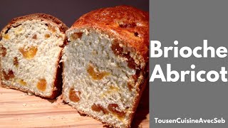 BRIOCHE ABRICOT Tous en cuisine avec Seb [upl. by Clie22]