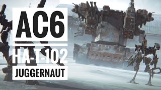 AC6 HAT102 JUGGERNAUT Boss Fight [upl. by Ehcadroj]