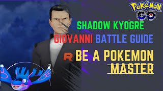 Mastering the Giovanni Battle Tips and Tricks to Rescue Shadow Kyogre in Pokemon Go [upl. by Relluf]