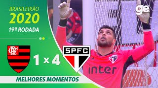 FLAMENGO 1 X 4 SÃO PAULO  MELHORES MOMENTOS  19ª RODADA BRASILEIRÃO 2020  geglobo [upl. by Sheaff]