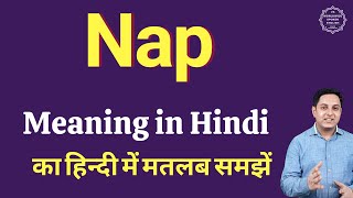 Nap meaning in Hindi  Nap ka kya matlab hota hai  Spoken English classes [upl. by Naillimixam]