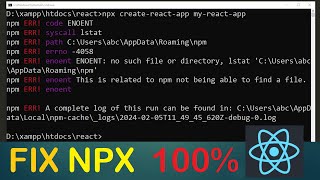 How to Fix Easily npx createreactapp Not Working Error  npm ERR Code ENOENT  react  react js [upl. by Airegin]