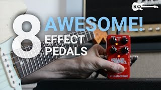 8 Awesome Effect Pedals for Electric Guitar  by Kfir Ochaion [upl. by Nyar414]