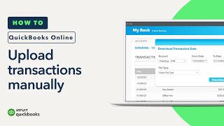 How to upload transactions manually to QuickBooks Online [upl. by Akimyt]