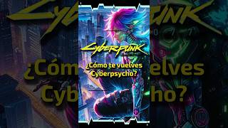 ¿Cómo se cae en la cyberpsicosis cyperpunk parati fyp [upl. by Jereld]