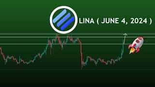 Lina price prediction next target Linear lina cryptosignals june 4 2024 [upl. by Amandie]