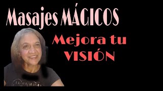 MASAJES MÁGICOS PARA MAS DE 10 PROBLEMAS VISUALES [upl. by Odragde]