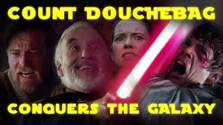 Star Wars YTP Count Douchebag Conquers the Galaxy [upl. by Soirtemed373]