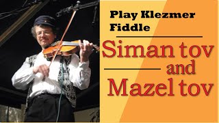 Siman tov Mazel tov violin lesson [upl. by Zzaj]