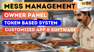 Mess Management  Token Based System Owner Panel  Food Court Management  Customize Solution Rappid [upl. by Giacomo443]