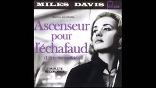 Miles Davis  Ascenseur pour lechafaud Ascensor para el cadalso B S O  1957 FULL ALBUM [upl. by Zennie]