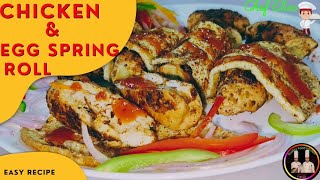 Chicken amp Egg Spring Roll Recipe  Kolkata Style Chicken amp Egg Roll Recipe  Chicken Roll Recipe [upl. by Enilesor]