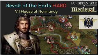 European War 7 EW7 Revolt of the Earls HARD VIII House of Normandy 13 [upl. by Mandeville]