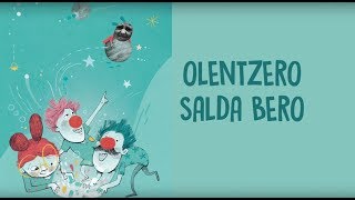 OLENTZERO SALDA BERO [upl. by Coben]