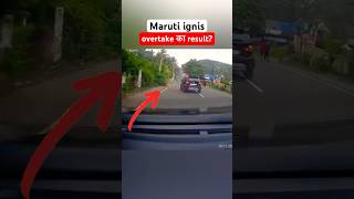 Maruti Suzuki ignis overtaking while overspeeding manishbhardwaj shockingnews ignis2022 shorts [upl. by Jara]