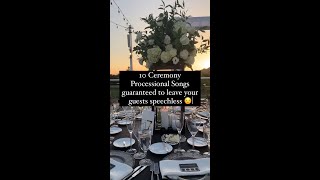 10 Ceremony Processional Songs [upl. by Eidok]