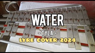 TYLA  WATER  LYRE COVER 2024 [upl. by Scully784]