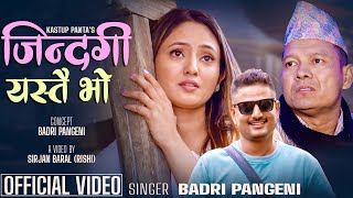 New Nepali Song 2080  Badri Pangen quotJindagi yastai bhoquot Kastup Panta Ft Ashok Pooja [upl. by Adnawak490]