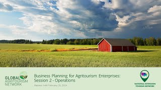 Session 2 Business Planning for Agritourism Enterprises  Operations [upl. by Acirtal]