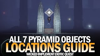 All 7 Pyramid Object Locations Guide  Words and Action Triumph Wicked Implement Exotic Quest [upl. by Eniamahs]