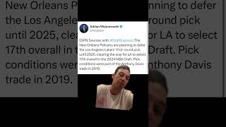 BREAKING  NEW ORLEANS PELICANS DEFER LOS ANGELES LAKERS FIRST ROUND PICK TO 2025 NBA DRAFT [upl. by Norred]