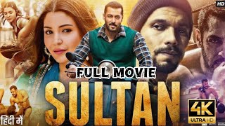 Sultan Full Movie in Hindi HD  Salman Khan  Anushka Sharma  Randeep Hooda  Review amp Facts 1080p [upl. by Libbna]