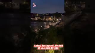 ACTUAL FOOTAGE OF VALENCIA BRIDGE disaster flood floods flooding spain valencia tornado [upl. by Ezekiel]