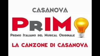 Casanova  La canzone di Casanova [upl. by Draner310]