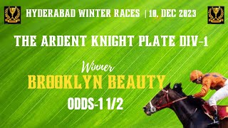 THE ARDENT KNIGHT PLATE DIV 1 Winner BROOKLYN BEAUTY [upl. by Simon]