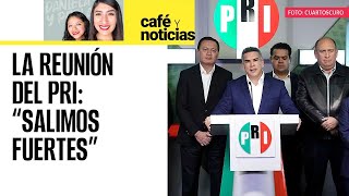 CaféYNoticias  “Alito” presume junto a Osorio Chong la unión del PRI “Salimos fuertes” [upl. by Ecinev]