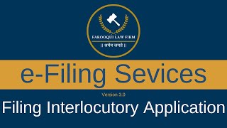 Filing Interlocutory Application  Mastering eFiling Services  Hindi  Urdu [upl. by Nnylecyoj]