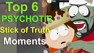 Top 6 Psychotic South Park Stick of Truth Moments [upl. by Howlend]