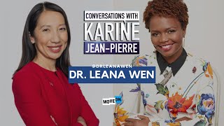 Dr Leana Wen x ConversationsWithKJP [upl. by Nyrb267]