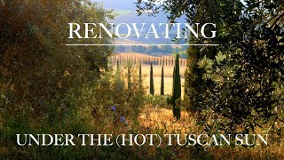 RENOVATING A RUIN Under the HOT Tuscan Sun Ep 27 [upl. by Keeryt43]