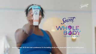 Secret Whole Body Deodorant  72 HR Odor Protection Everywhere [upl. by Hagan272]