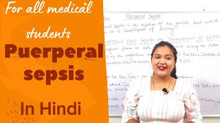 PUERPERAL SEPSIS FOR MEDICAL STUDENTS EXPLANATION IN HINDI [upl. by Snehpets]