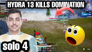 Hydra 13 Kills Domination in Lidoma🐉  Hydra Sparsh solo 4 Kills  Hydra Official [upl. by Ahsienot]