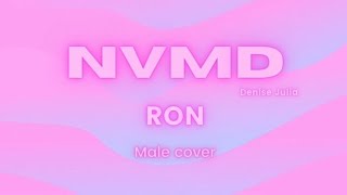 NVMD  Denise Julia male cover [upl. by Secnarf]