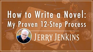 How to Write a Novel My Proven 12Step Process [upl. by Tertias656]