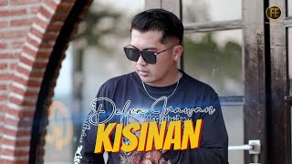 DELVA IRAWAN  KISINAN  Official Music Video [upl. by Eleahcim]