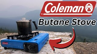 Is the Coleman Butane Stove REALLY the BEST Camping Stove [upl. by Ahselrac]