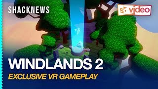 Windlands 2 VR Gameplay [upl. by Einaffets639]