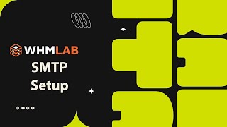 WHMLAB cPanel Mail SMTP Setup  Whmlab Mail Configuration  Whmlab Notification Settings Tutorial [upl. by Indys]